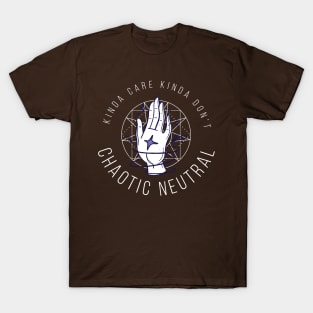 Chaotic Neutral Alignment Kinda Care Kinda Dont Quote Gift Idea T-Shirt